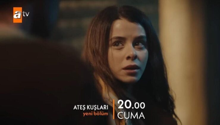 Bu akşam Ateş Kuşları var mı, yok mu, neden yok? 10 Şubat 2023 Bugün Ateş Kuşları yok mu, ara mı verdi, yeni bölümü haftaya mı? ATV Yayın Akışı!