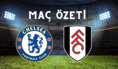 Chelsea – Fulham maç özeti! (VİDEO) Chelsea maçı özeti izle! Chelsea Fulham maçı kaç kaç bitti?