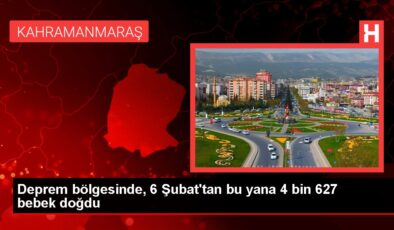 Deprem bölgesinde, 6 Şubat’tan bu yana 4 bin 627 bebek doğdu