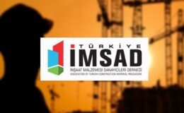 İMSAD: Yeni iş siparişlerindeki yükseliş inşaat malzemeleri talebini de artıracak