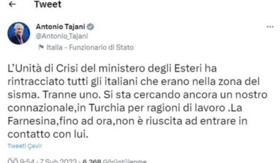 İtalya Dışişleri Bakanı Tajani: “Türkiye’deki 1 vatandaşımıza ulaşamıyoruz”