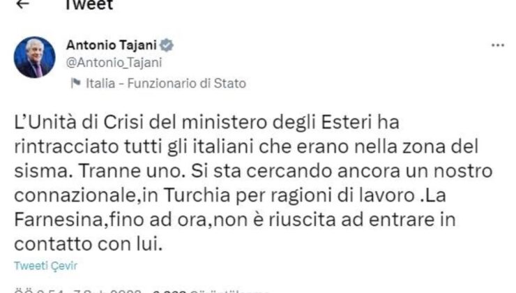 İtalya Dışişleri Bakanı Tajani: “Türkiye’deki 1 vatandaşımıza ulaşamıyoruz”