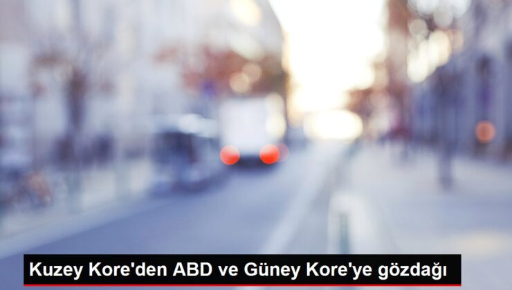 Kuzey Kore’den ABD ve Güney Kore’ye gözdağı