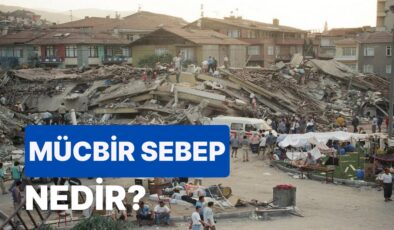 Mücbir Sebep Nedir? Hangi Durumlarda İlan Edilir? Vergiler Ertelendi mi?