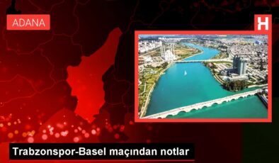 Trabzonspor-Basel maçından notlar