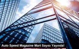 Auto Speed Magazine Mart Sayısı Yayında!