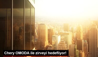 Chery OMODA ile zirveyi hedefliyor!