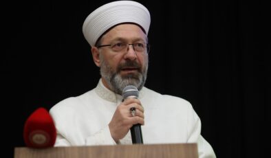 Diyanet İşleri Başkanı Ali Erbaş: Aile kurumunu korumak için gayret göstermek zorundayız