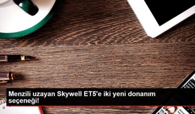 Menzili uzayan Skywell ET5’e iki yeni donanım seçeneği!