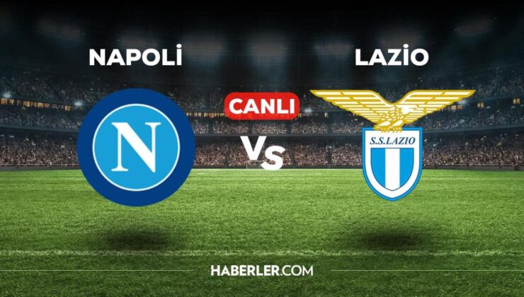 Napoli Lazio maçı CANLI izle! Napoli Lazio maçı canlı yayın izle! Napoli Lazio nereden, nasıl izlenir?