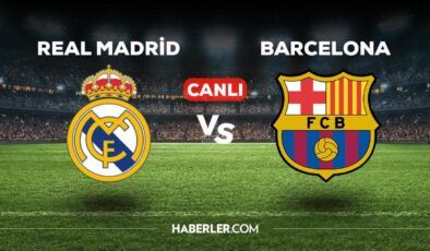 Real Madrid Barcelona maçı CANLI izle! Real Madrid Barcelona maçı canlı yayın izle! Real Madrid Barcelona nereden, nasıl izlenir?