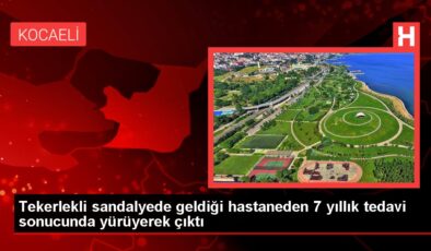 Tekerlekli sandalyede geldiği hastaneden 7 yıllık tedavi sonucunda yürüyerek çıktı