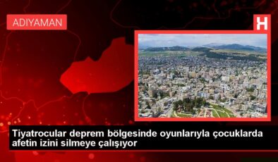 Tiyatrocular deprem bölgesinde oyunlarıyla çocuklarda afetin izini silmeye çalışıyor