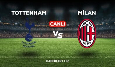 Tottenham Milan maçı CANLI izle! Tottenham Milan maçı canlı yayın izle! Tottenham Milan nereden, nasıl izlenir?