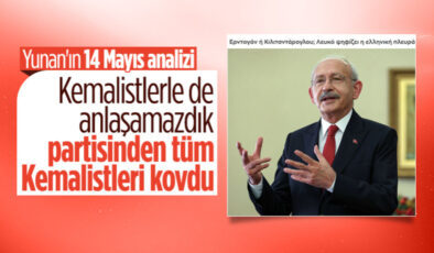 Yunan medyası, Kılıçdaroğlu’nun adaylığını değerlendirdi: Kemalistleri CHP’den uzaklaştırdı