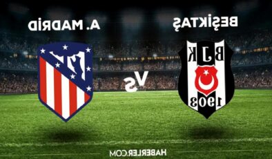 Beşiktaş Atletico Madrid maçı ne zaman, saat kaçta, hangi kanalda? Beşiktaş Atletico Madrid maçı saat kaçta başlayacak, nerede yayınlanacak?