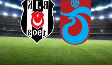 Son Dakika: Trabzonspor-Beşiktaş maçında ilk 11’ler belli oldu