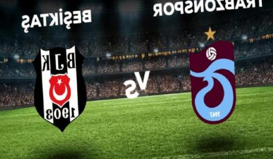 Trabzonspor – Beşiktaş maçı ne zaman, saat kaçta, hangi kanalda? Trabzonspor – Beşiktaş maçı saat kaçta başlayacak, nerede yayınlanacak?